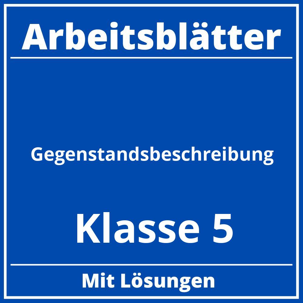 Gegenstandsbeschreibung Klasse 5 Arbeitsblätter