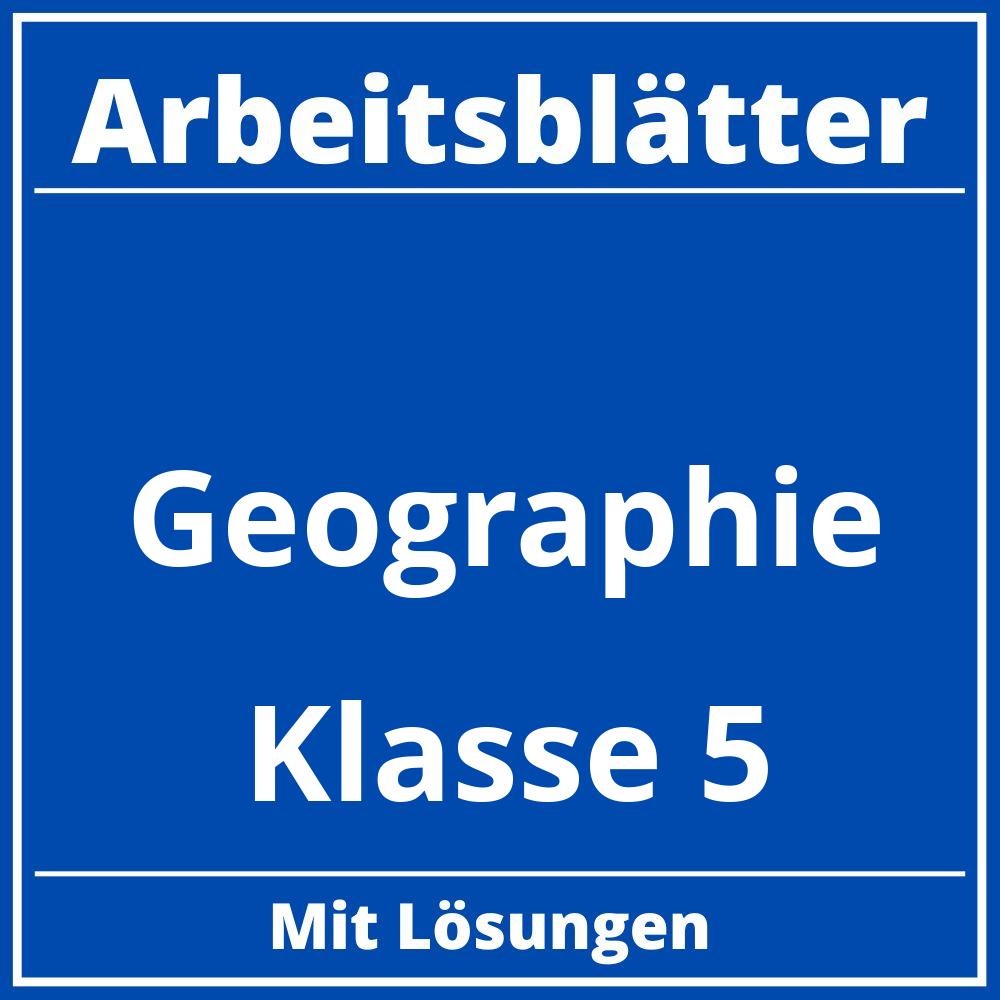 Geographie Klasse 5 Arbeitsblätter Kostenlos