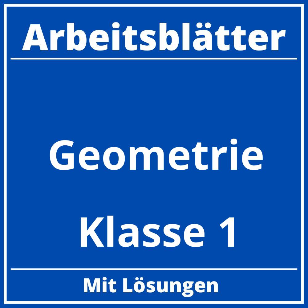 Geometrie Klasse 1 Arbeitsblätter