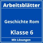 Geschichte Klasse 6 Arbeitsblätter Rom PDF