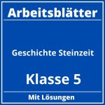 Arbeitsblätter Geschichte Klasse 5 Steinzeit PDF