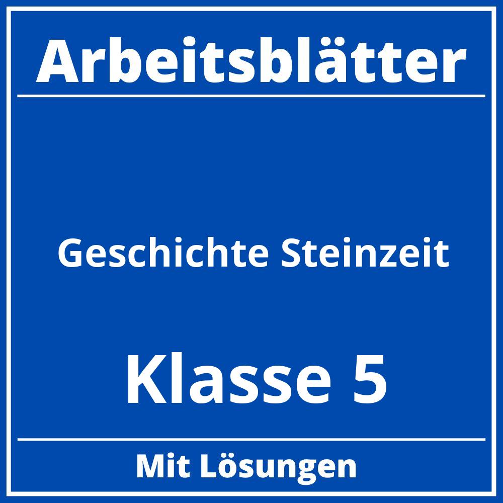 Arbeitsblätter Geschichte Klasse 5 Steinzeit