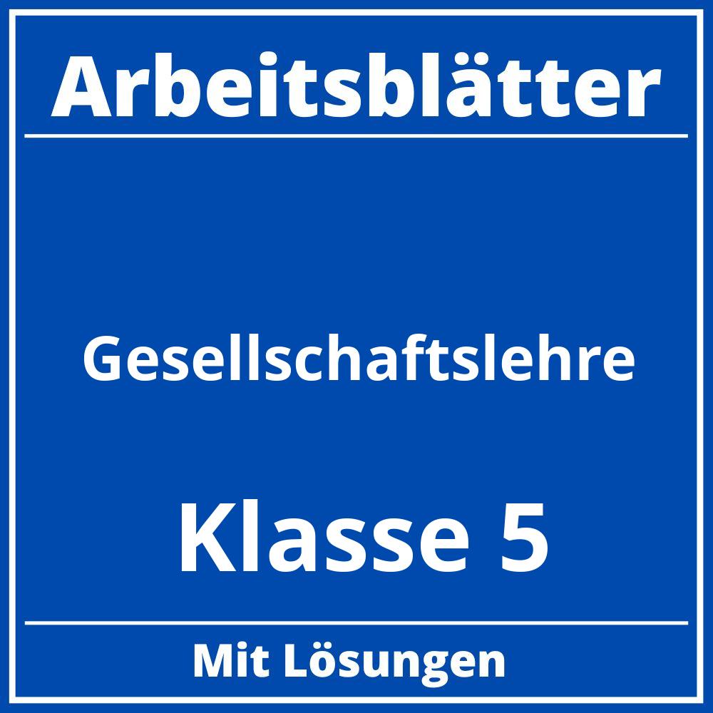 Gesellschaftslehre Klasse 5 Arbeitsblätter