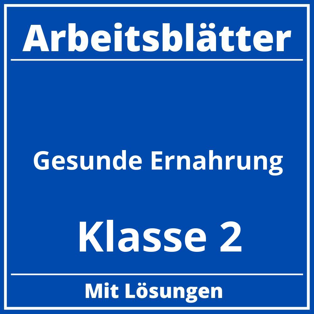 Arbeitsblätter Gesunde Ernährung Klasse 2