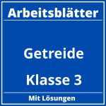 Arbeitsblätter Getreide Klasse 3 PDF