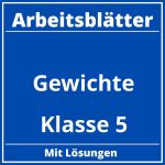 Arbeitsblätter Gewichte Klasse 5 PDF