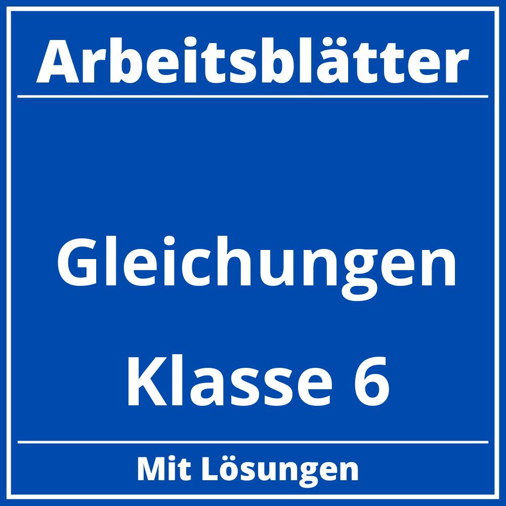 Gleichungen Klasse 6 Arbeitsblätter