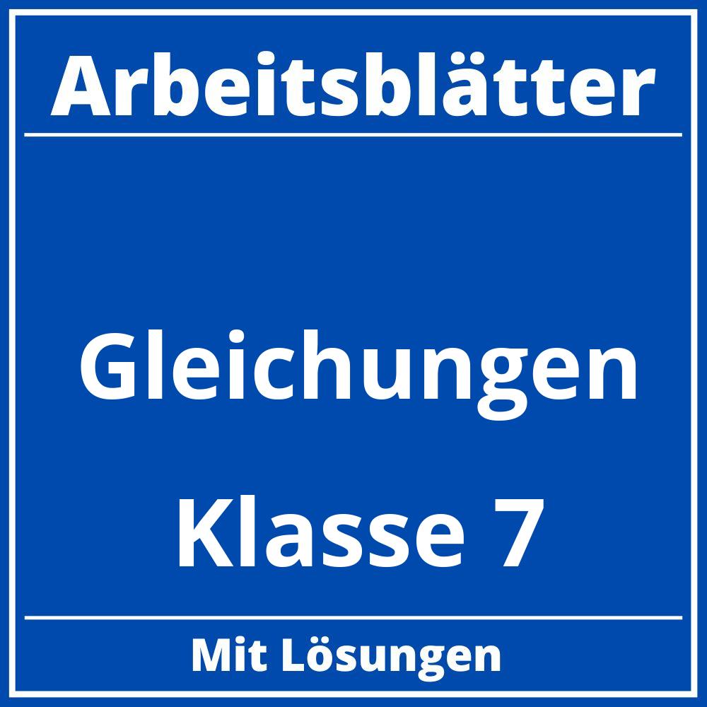 Gleichungen Arbeitsblätter Klasse 7