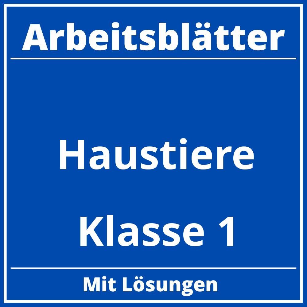 Arbeitsblätter Haustiere Klasse 1