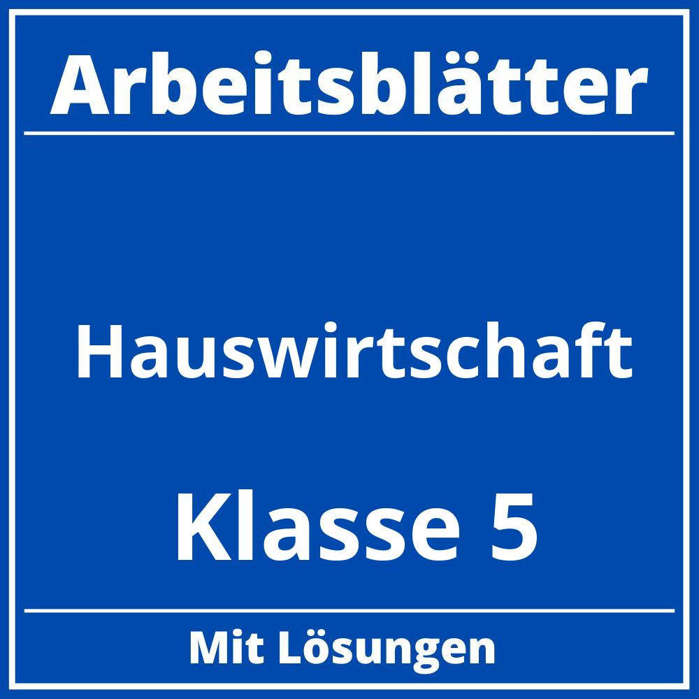 Arbeitsblätter Hauswirtschaft Klasse 5