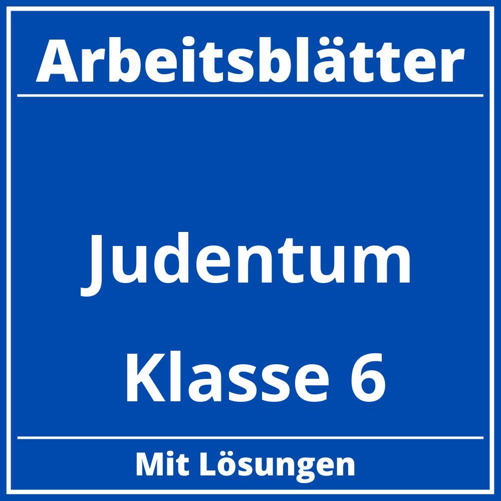 Arbeitsblätter Judentum Klasse 6