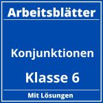 Arbeitsblätter Konjunktionen Klasse 6 PDF