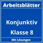 Konjunktiv Klasse 8 Arbeitsblätter PDF