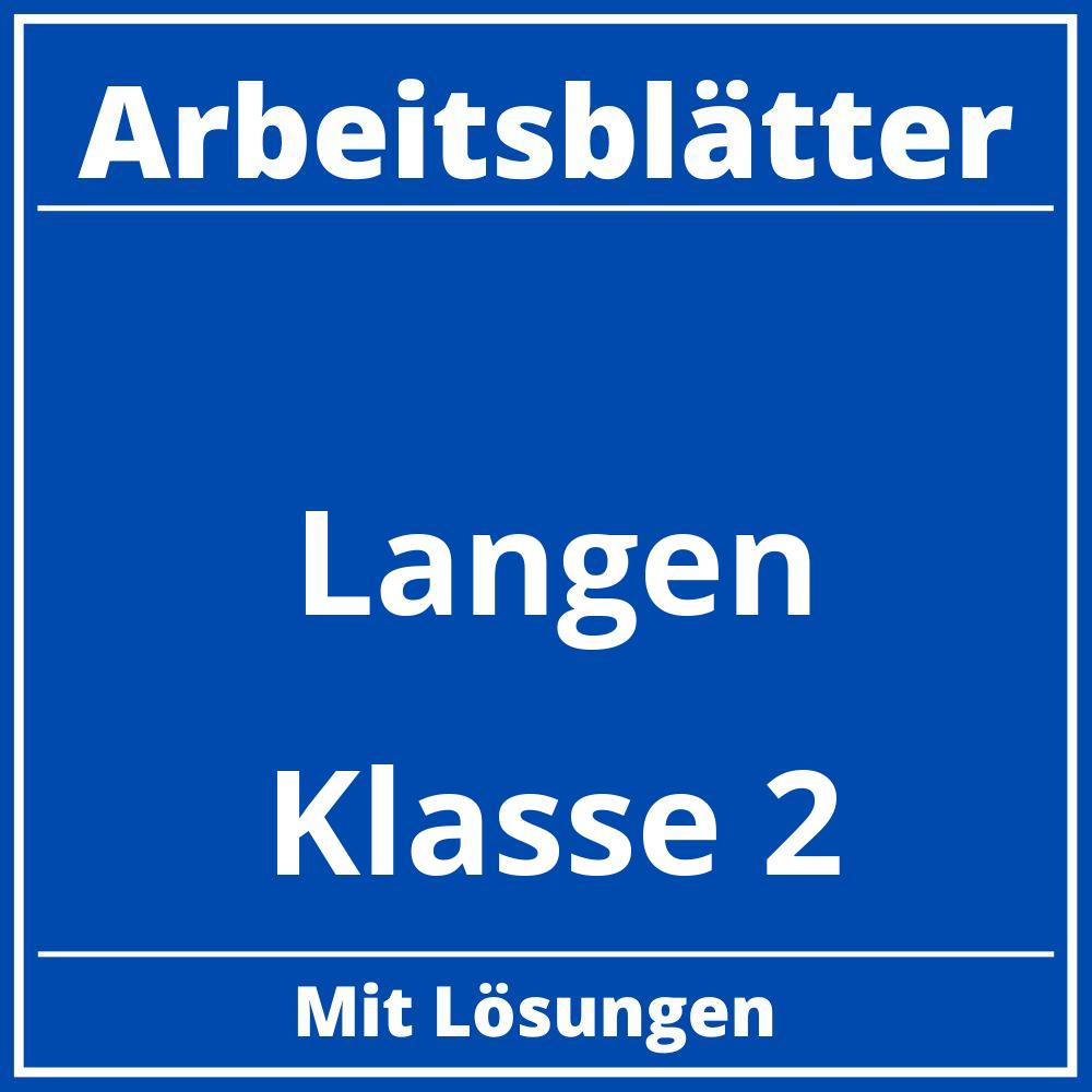 Längen Klasse 2 Arbeitsblätter