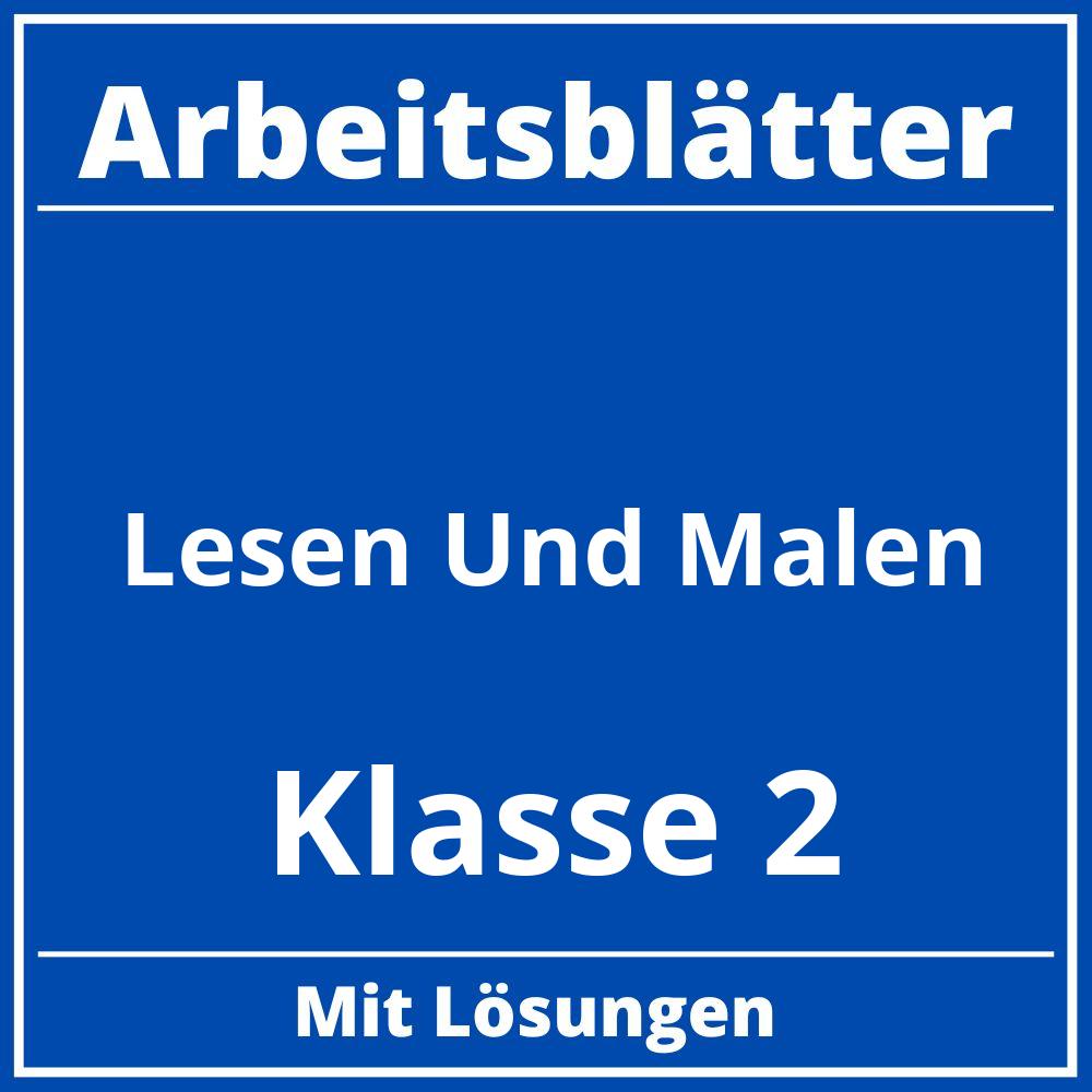 Arbeitsblätter Lesen Und Malen Klasse 2