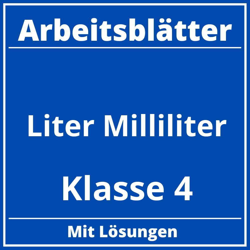 Arbeitsblätter Liter Milliliter Klasse 4