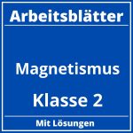 Magnetismus Klasse 2 Arbeitsblätter PDF