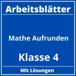 Mathe Arbeitsblätter Klasse 4 Aufrunden PDF