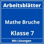 Mathe Arbeitsblätter Klasse 7 Brüche Zum Ausdrucken PDF