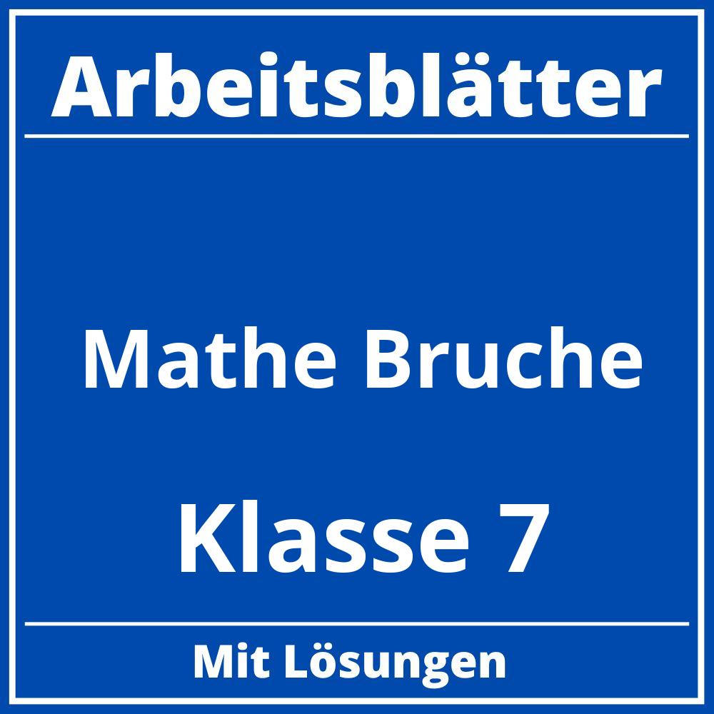 Mathe Arbeitsblätter Klasse 7 Brüche Zum Ausdrucken