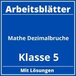 Mathe Klasse 5 Dezimalbrüche Arbeitsblätter PDF