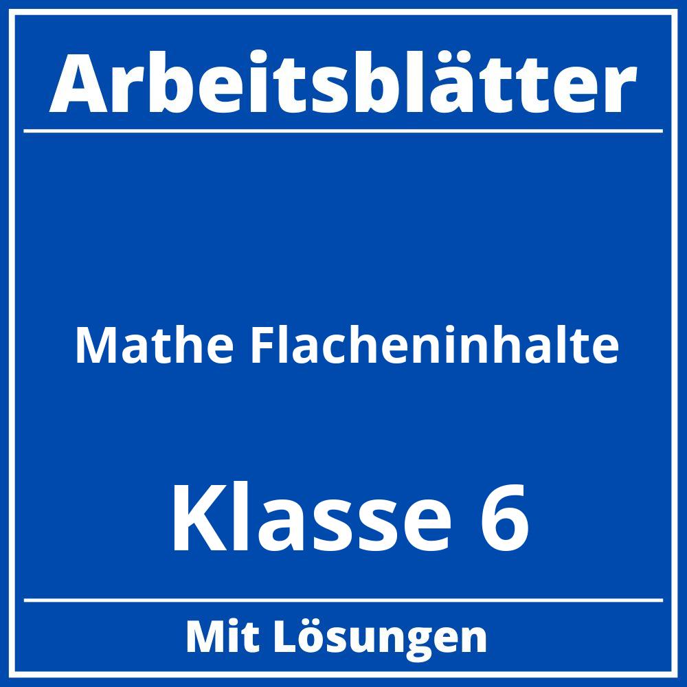 Arbeitsblätter Mathe Klasse 6 Flächeninhalte