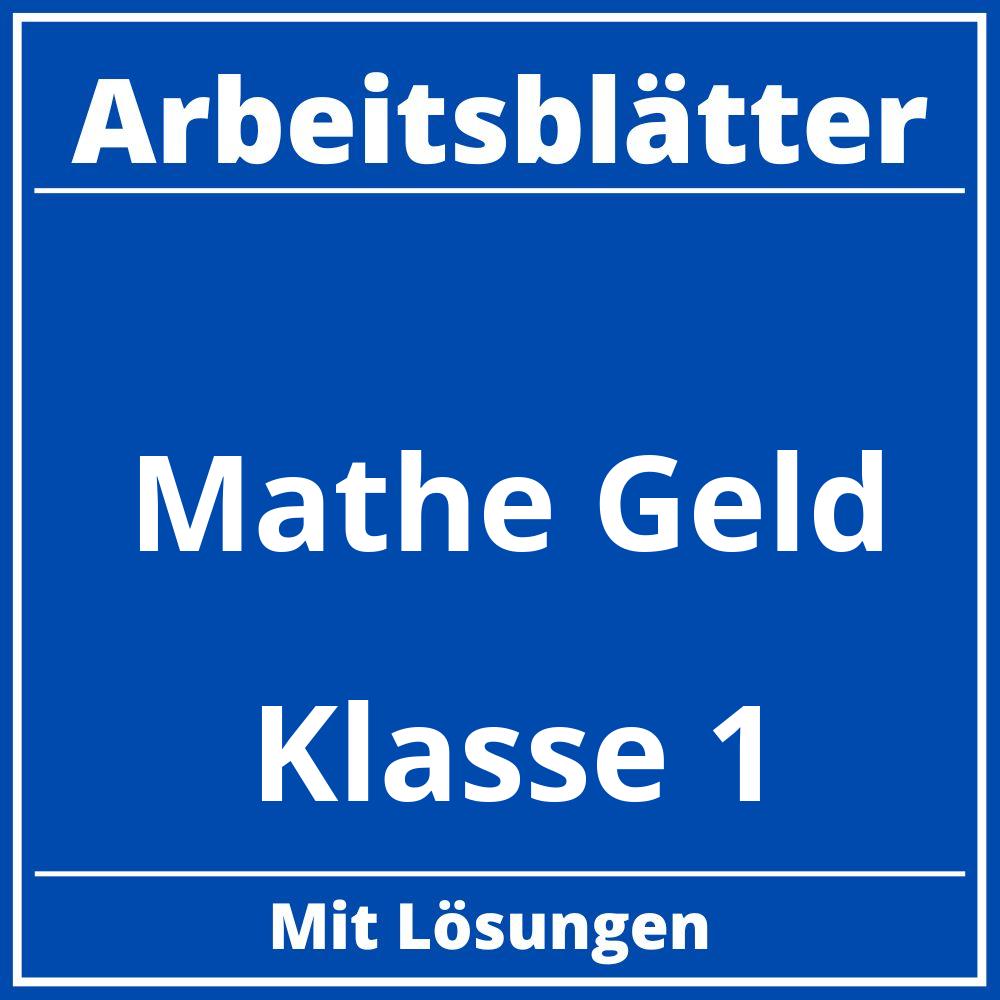 Arbeitsblätter Mathe Geld Klasse 1