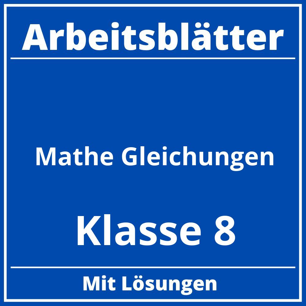 Arbeitsblätter Mathe Klasse 8 Gleichungen