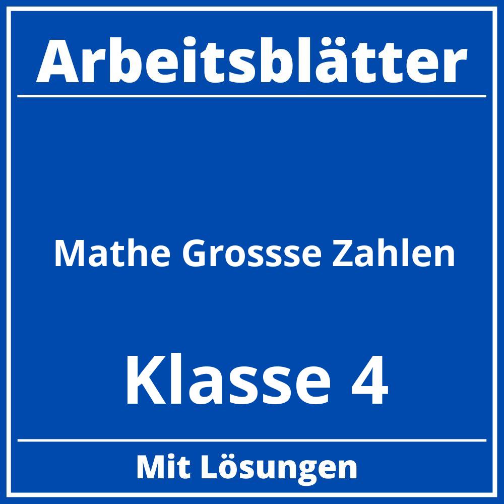 Arbeitsblätter Mathe Klasse 4 Große Zahlen