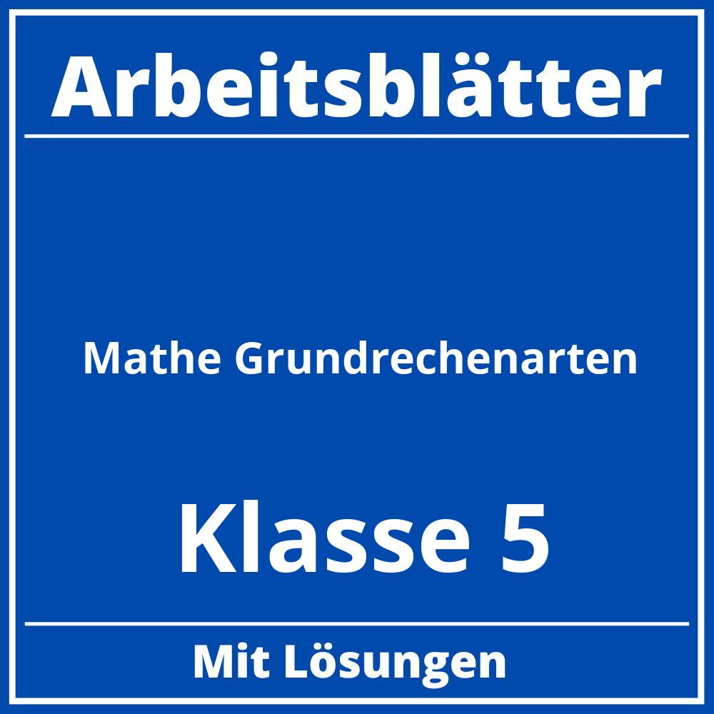 Arbeitsblätter Mathe Klasse 5 Grundrechenarten