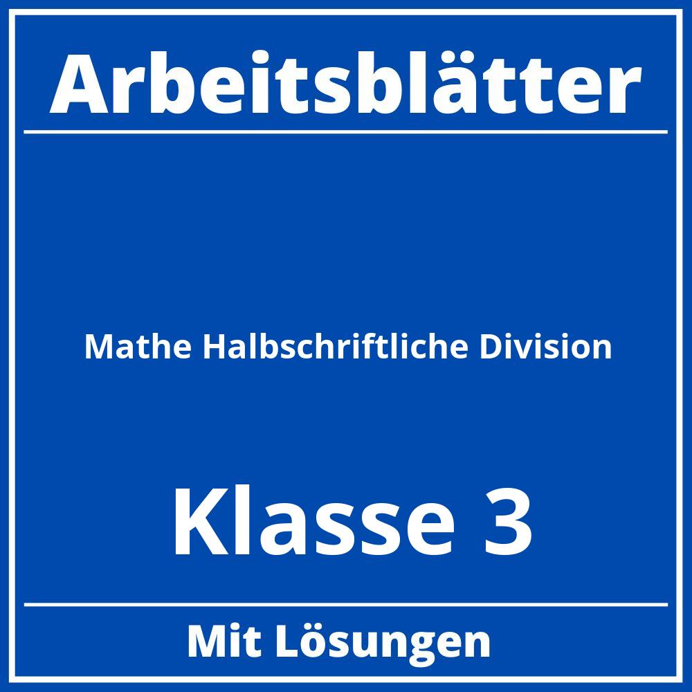 Arbeitsblätter Mathe Klasse 3 Halbschriftliche Division