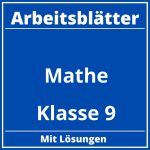 Mathe Klasse 9 Arbeitsblätter PDF