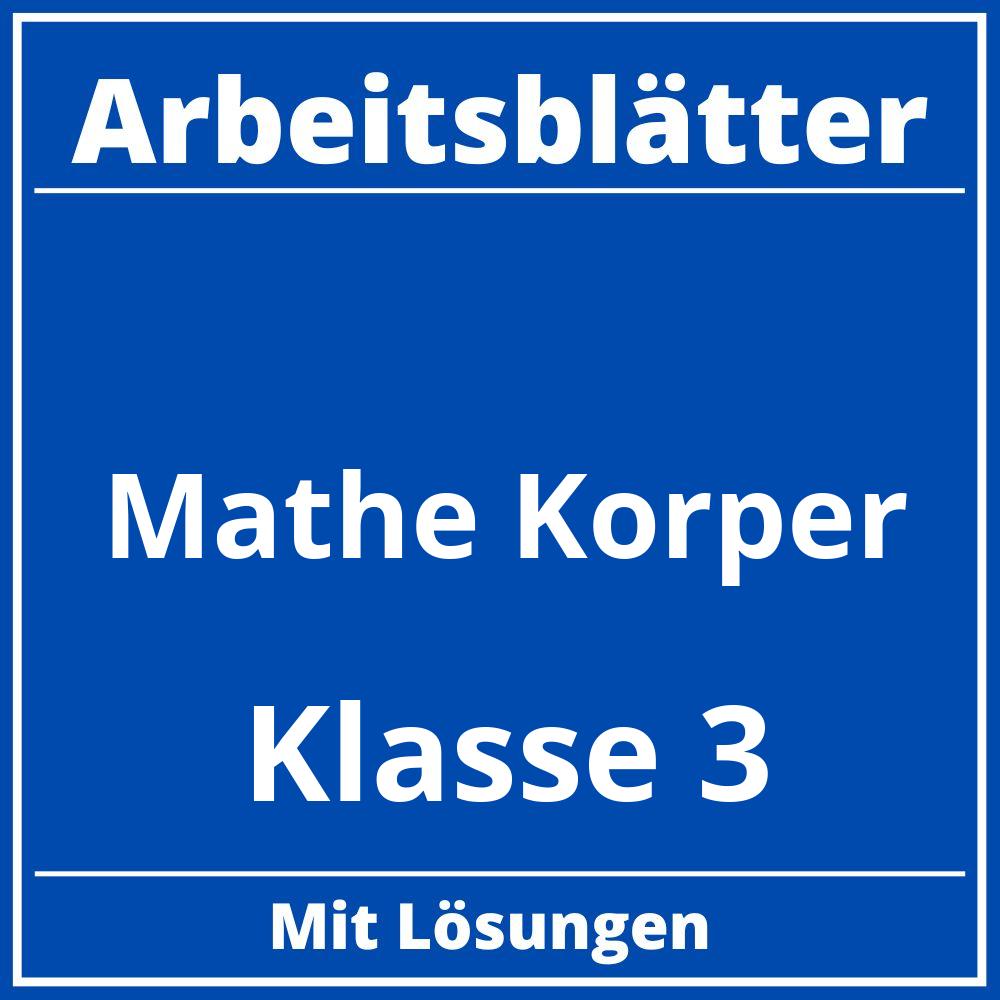 Arbeitsblätter Mathe Klasse 3 Körper