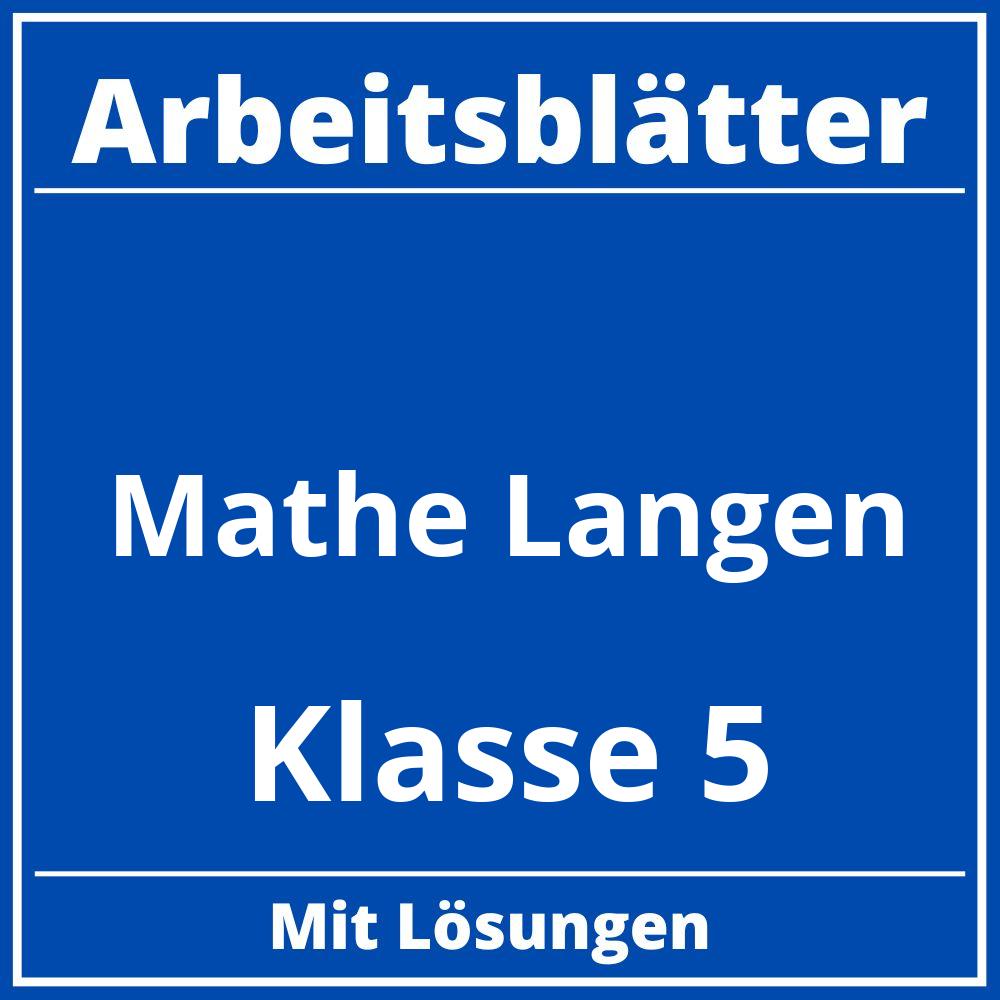 Arbeitsblätter Mathe Klasse 5 Längen