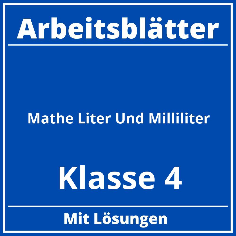 Mathe Arbeitsblätter Klasse 4 Liter Und Milliliter