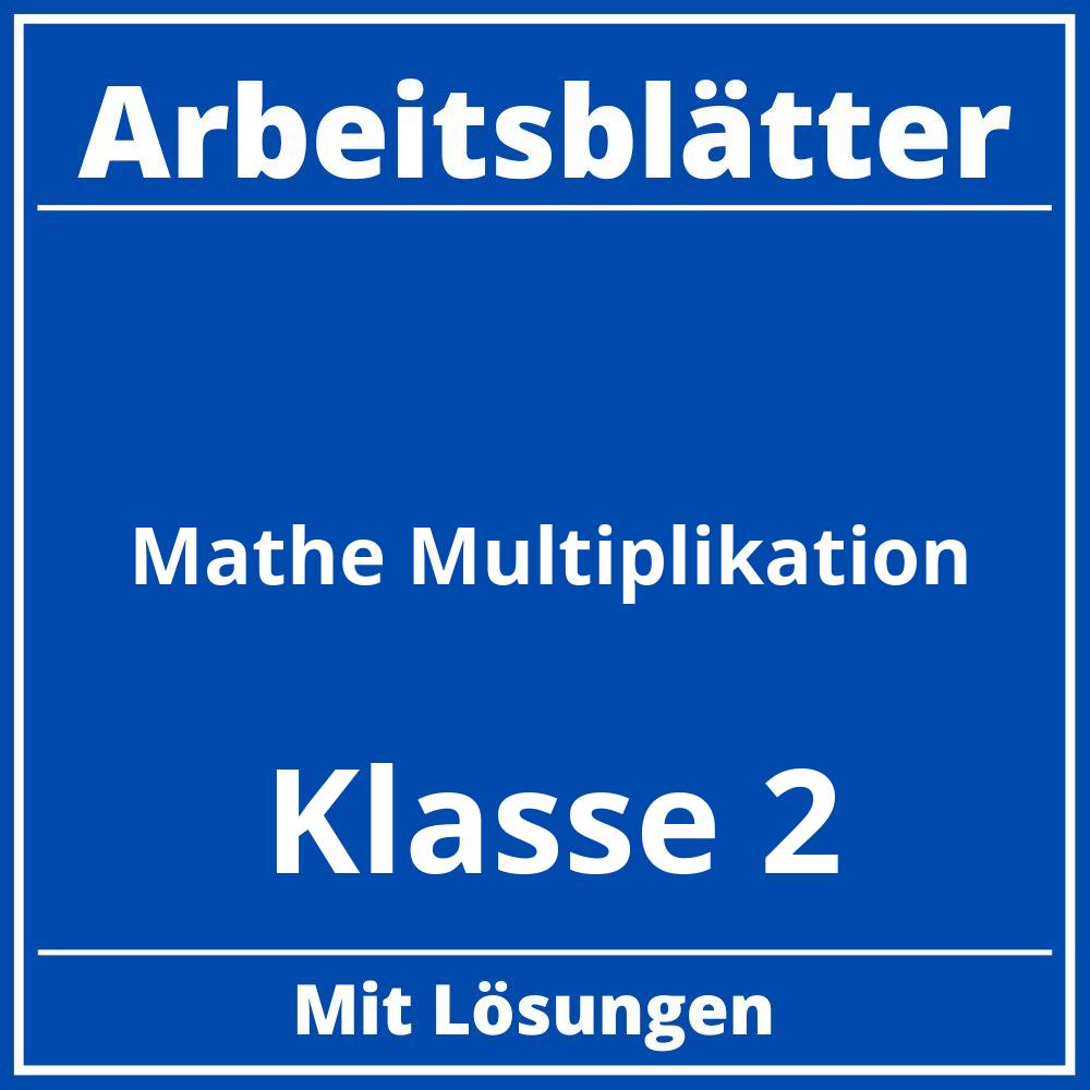 Arbeitsblätter Mathe Klasse 2 Multiplikation Kostenlos