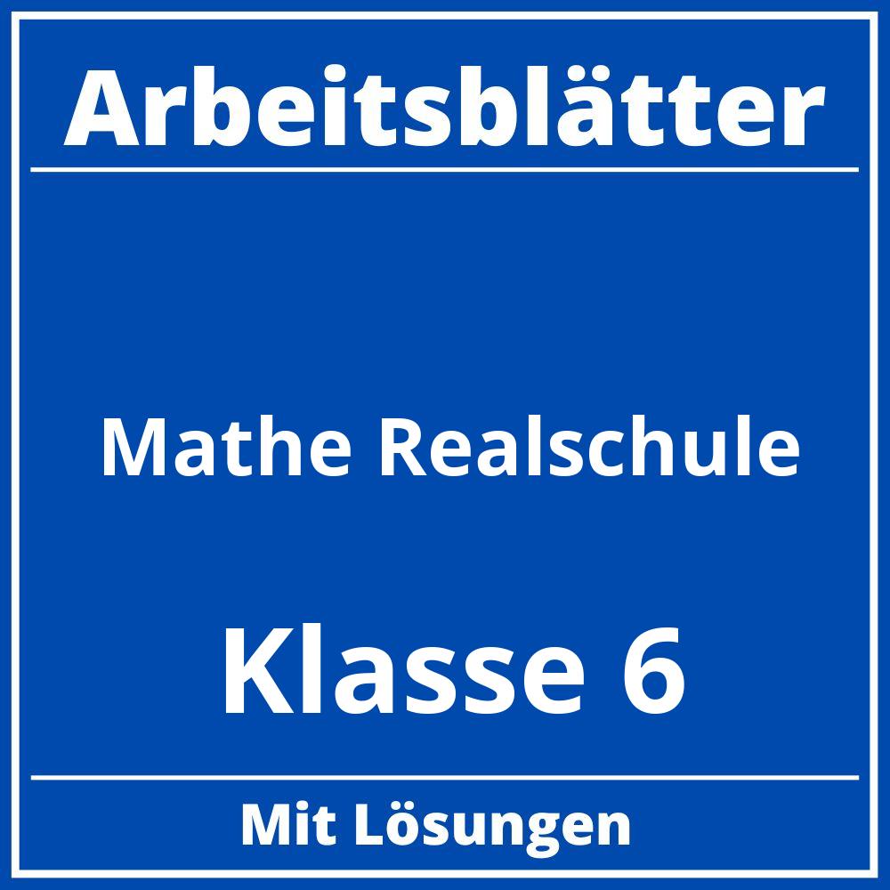 Arbeitsblätter Mathe Klasse 6 Realschule