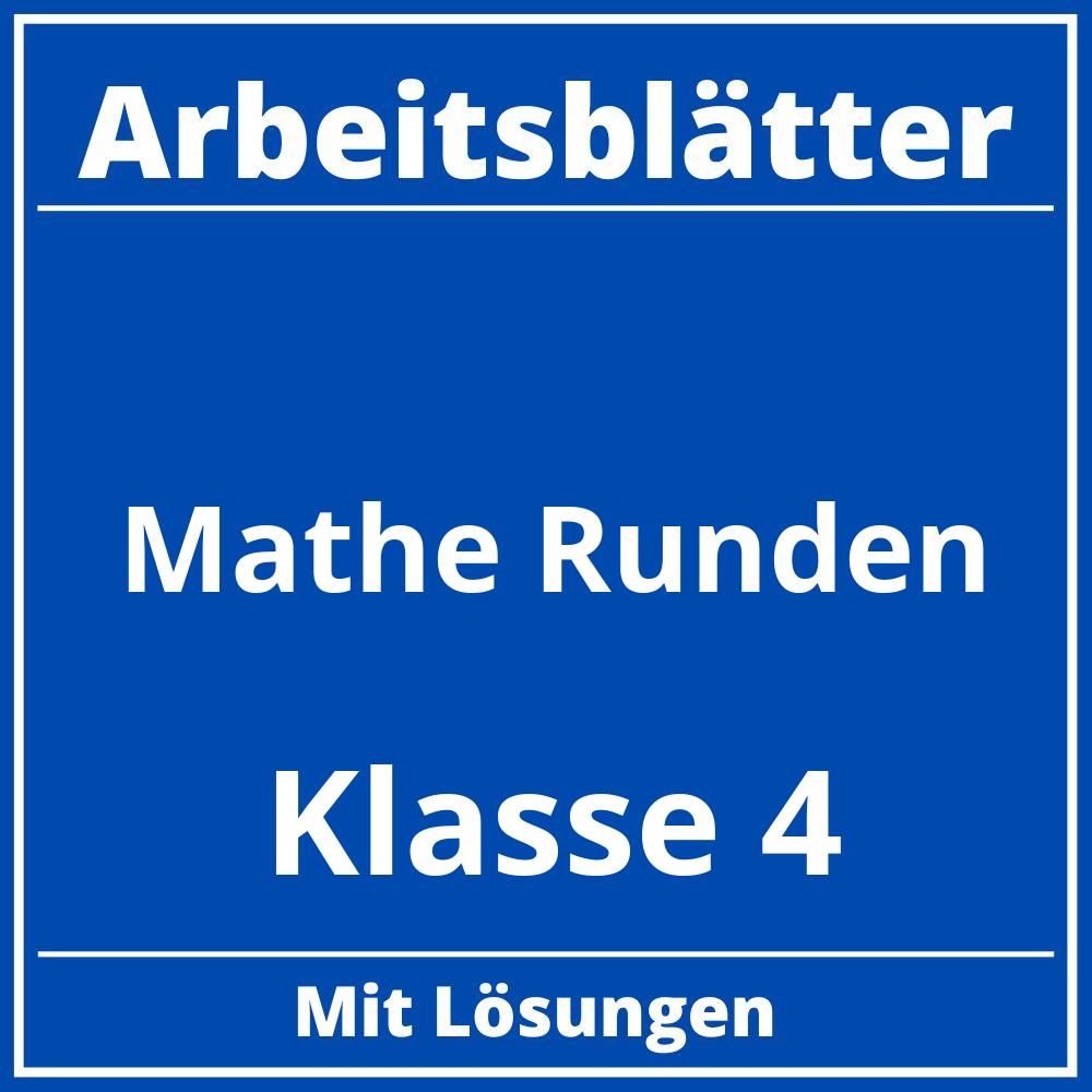 Arbeitsblätter Mathe Klasse 4 Runden