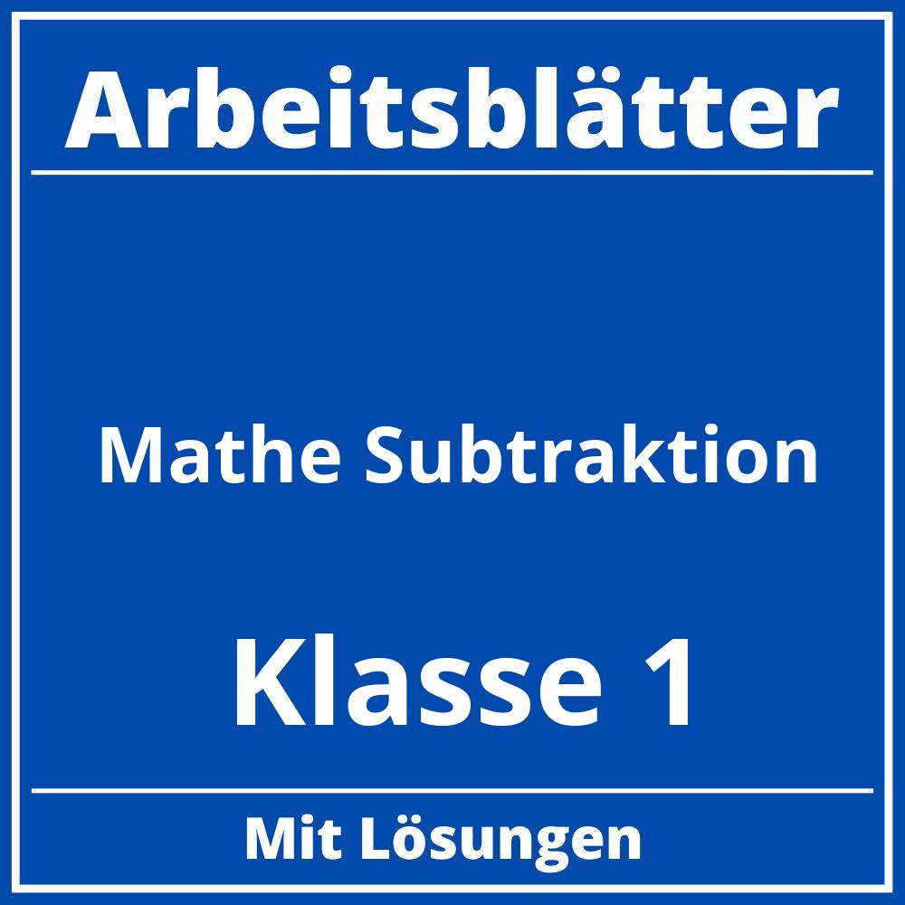 Arbeitsblätter Mathe Klasse 1 Subtraktion