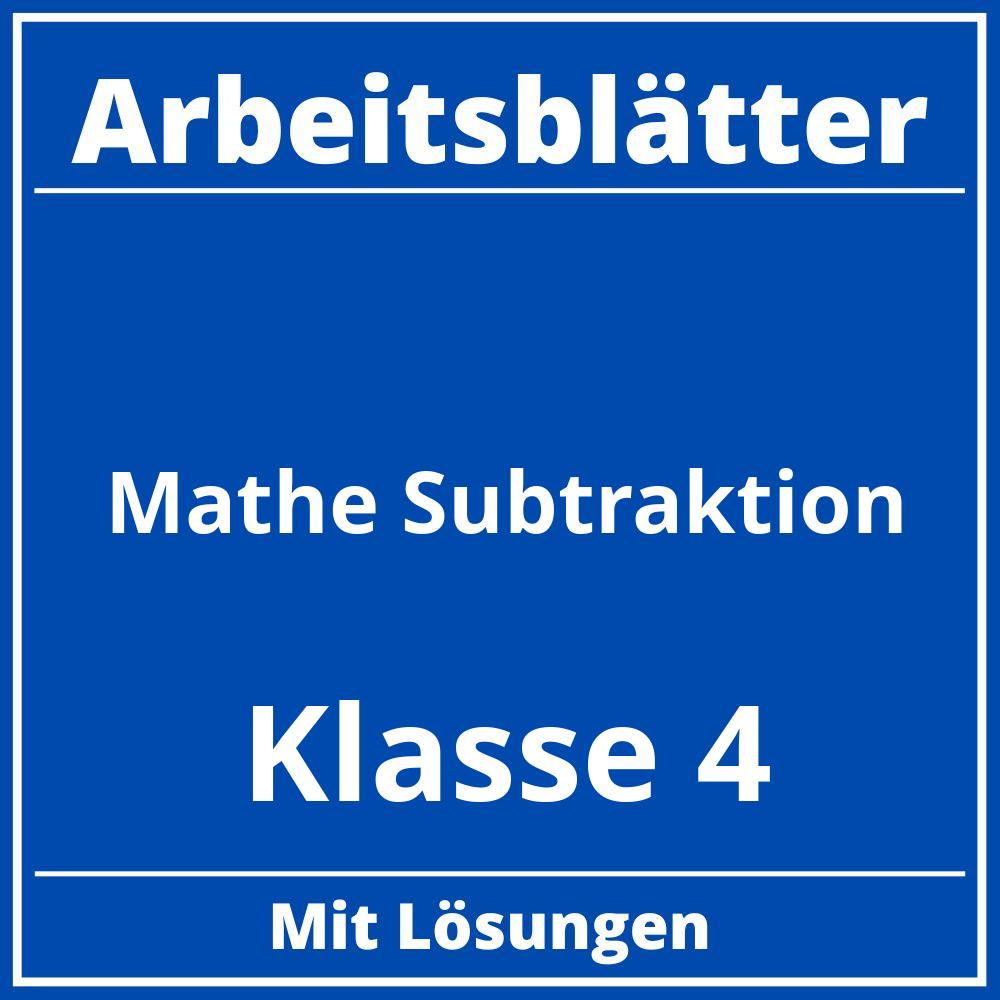 Arbeitsblätter Mathe Klasse 4 Subtraktion