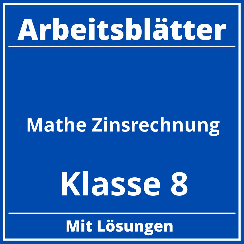 Arbeitsblätter Mathe Klasse 8 Zinsrechnung