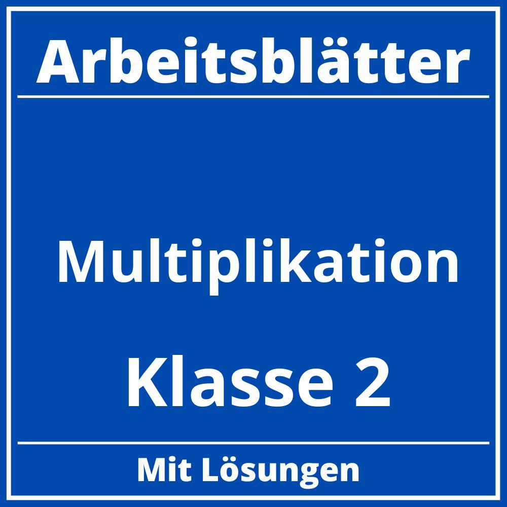 Multiplikation Klasse 2 Arbeitsblätter