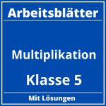 Multiplikation Klasse 5 Arbeitsblätter PDF