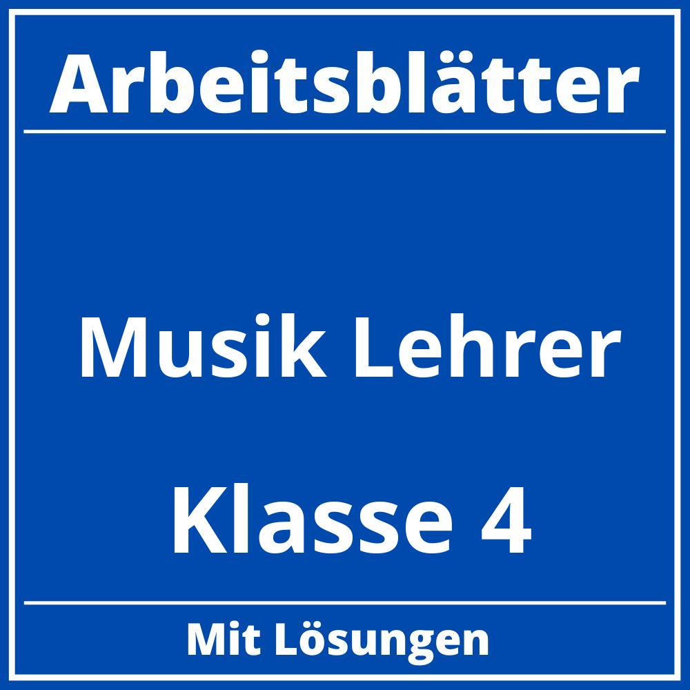 Arbeitsblätter Musik Klasse 4 Lehrer