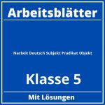 Klassenarbeit Klasse 5 Deutsch Subjekt Prädikat Objekt Arbeitsblätter PDF