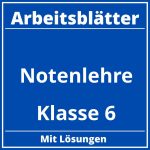 Notenlehre Klasse 6 Arbeitsblätter PDF