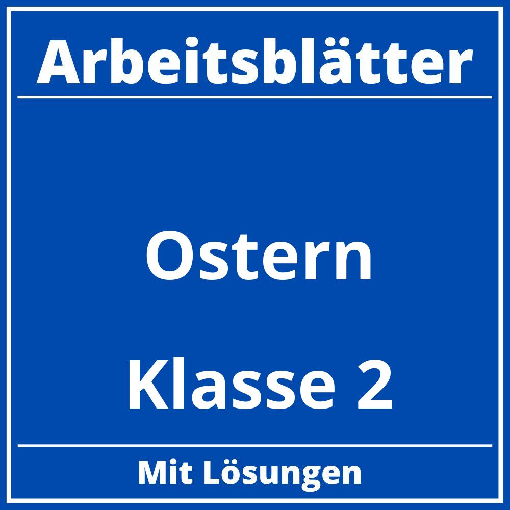 Ostern Klasse 2 Arbeitsblätter