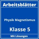 Arbeitsblätter Physik Klasse 5 Magnetismus PDF