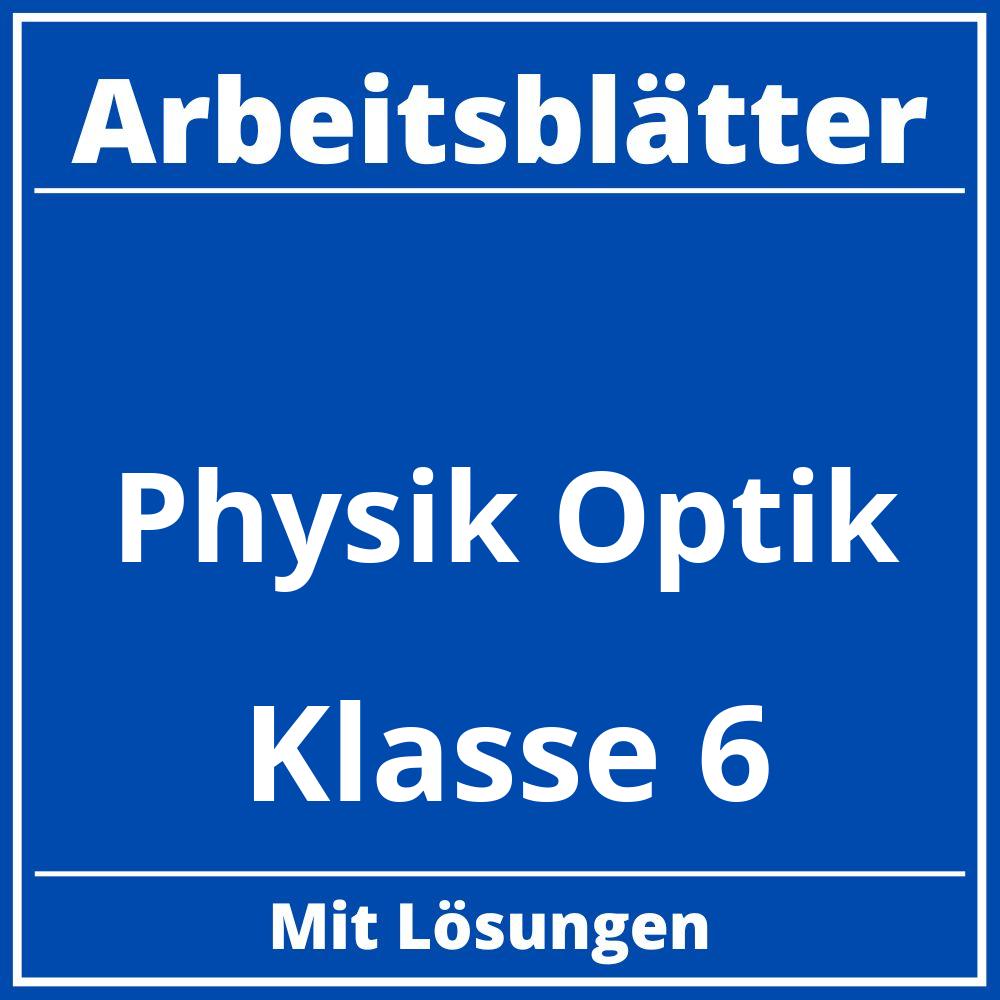 Physik Klasse 6 Optik Arbeitsblätter