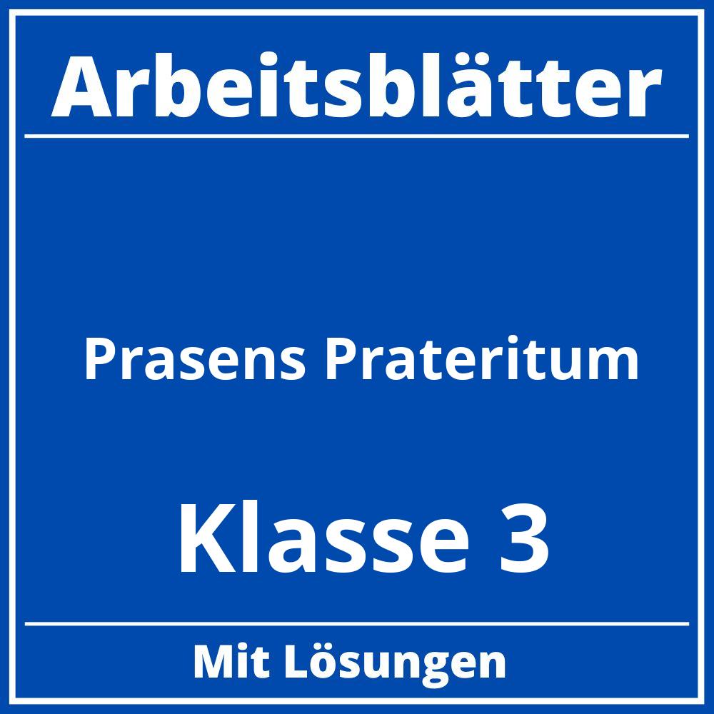 Arbeitsblätter Präsens Präteritum Klasse 3